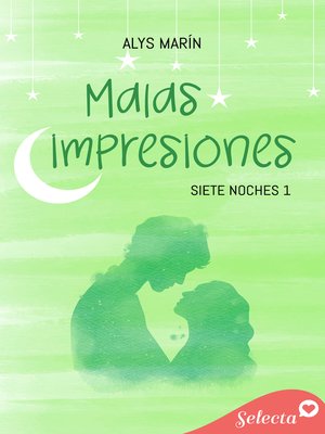 cover image of Malas impresiones (Siete noches 1)
